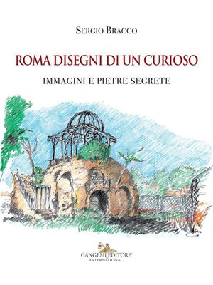 cover image of Roma disegni di un curioso